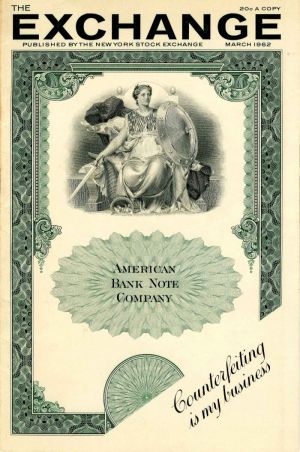 The Exchange Published by the New York Stock Exchange - ABN Booklet - "Counterfeiting is my Business" - American Bank Note Company - Americana
