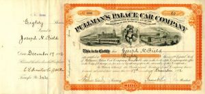 Pullman's Palace Car Co. issued to Joseph N. Field - Stock Certificate