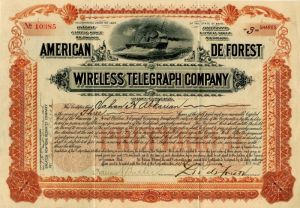 American DeForest Wireless Telegraph Co. signed by Lee de Forest.