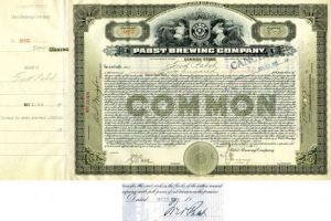 Pabst Brewing Co. Issued to and signed by Fred Pabst - Stock Certificate