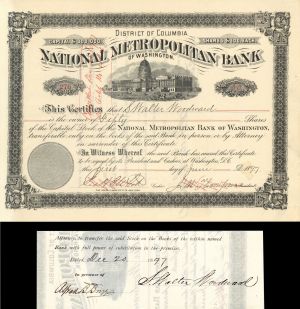 National Metropolitan Bank of Washington Issued to and Signed by S. Walter Woodward - Stock Certificate