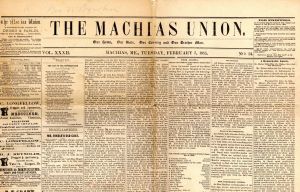  Machias Union Newspaper dated 1885 - Americana