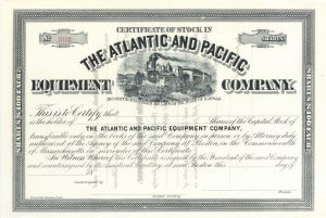 Atlantic and Pacific Equipment Co. - 1880's circa Unissued Railway Stock Certificate - Branch Line of the Atchison Topeka Santa Fe Railway