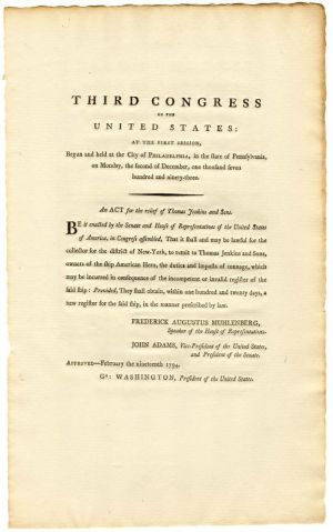 Third Congress of the United States: at the First Session signed in type by Geo Washington and John Adams