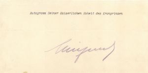 Kaiser Wilhem Autograph - Autographs of Famous People