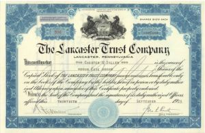 Lancaster Trust Co.- Stock Certificate