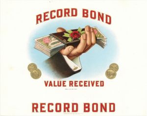"Record Bond" - Cigar Box Label