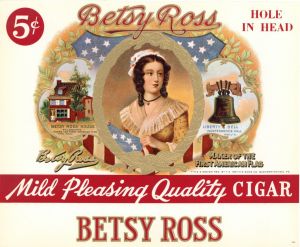 "Betsy Ross" - Cigar Box Label - Americana