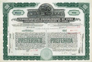 Ferrocarriles Consolidados De Cuba - Consolidated Railroads of Cuba issued to Cecil B. De Mille Productions Inc. signed by Cecil B. DeMille - Stock Certificate