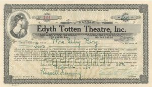 Edyth Totten Theatre, Inc. - Stock Certificate