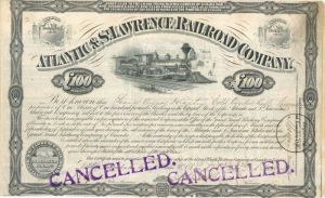 Atlantic and St Lawrence Railroad Co. - £100 Bond
