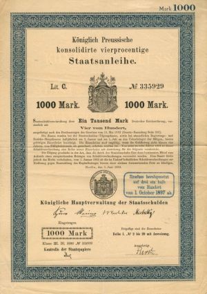 Koniglich Preussische Konsolidirte Vierprocentige Staatsanleihe - 5,000 or 1,000 Mark - Bond