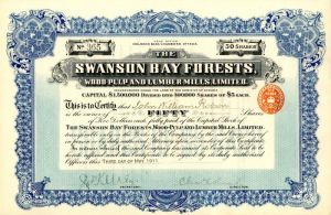 Swanson Bay Forests, Wood-Pulp and Lumber Mills, Limited - Stock Certificate