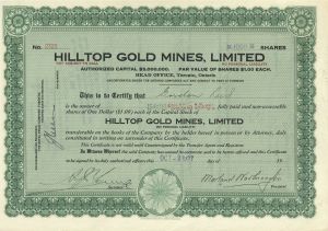 Hilltop Gold Mines, Limited  - Foreign Stock Certificate