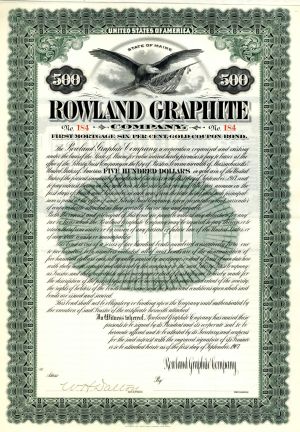 Rowland Graphite Co. - 1907 $500 Bond (Uncanceled)