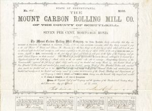 Mount Carbon Rolling Mill Co. of the County of Schuylkill - $100 Bond