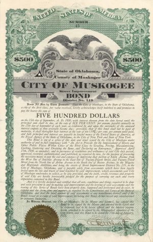 City of Muskogee Street Improvement Bond - $500 Bond dated 1912