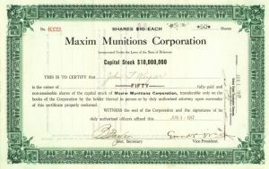 Maxim Munitions Corporation - Hiram Percy Maxim - Ammunition Stock Certificate (Uncanceled)