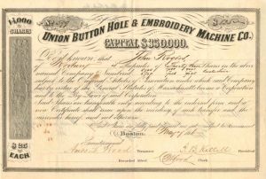 Union Button Hole and Embroidery Machine Co. - Stock Certificate