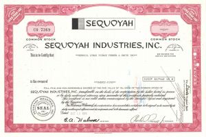 Sequoyah Industries, Inc. -  Stock Certificate