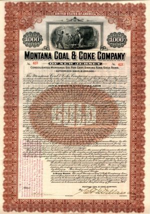 Montana Coal and Coke Co. of New Jersey - 1907 dated $1,000 Bond