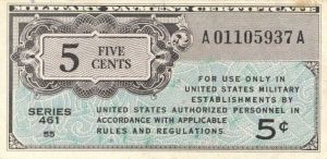 Military Payment Certificate - Series 461 - 5 Cents