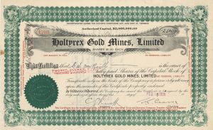 Holtyrex Gold Mines, Limited - Stock Certificate