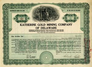 Katherine Gold Mining Co. of Delaware - Stock Certificate