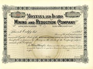 Montana and Idaho Mining and Reduction Co. - Stock Certificate