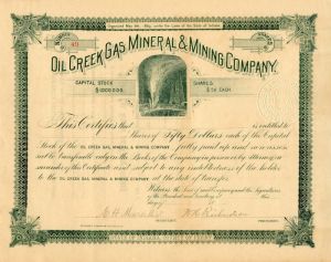 Oil Creek Gas Mineral and Mining Co. - Stock Certificate