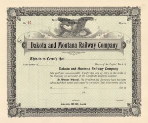 Dakota and Montana Railway Co. - Unissued Stock Certificate