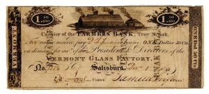 1813 dated Vermont Glass Factory - $1.50 Denominated Obsolete Banknote - Currency