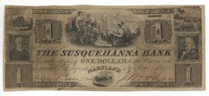 Susquehanna Bank - 1 Dollar Note - 1837 dated Obsolete Paper Money