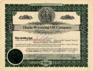 Hecla-Wyoming Oil Co. - Wyoming Stock Certificate