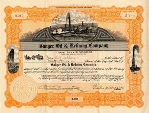 Sanger Oil and Refining Co. - Stock Certificate