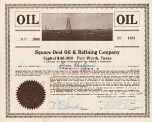 Square Deal Oil and Refining Co. - Texas Oil Stock Certificate