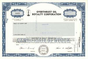 Overthrust Oil Royalty Corp. - Stock Certificate