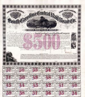 South Carolina Central Railroad Co. - $500 Railway 1871 First Mortgage Bond