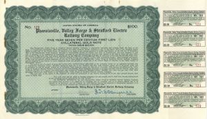 Phoenixville, Valley Forge and Strafford Electric Railway - 1910 dated $100 Green Uncanceled Railroad Gold Bond