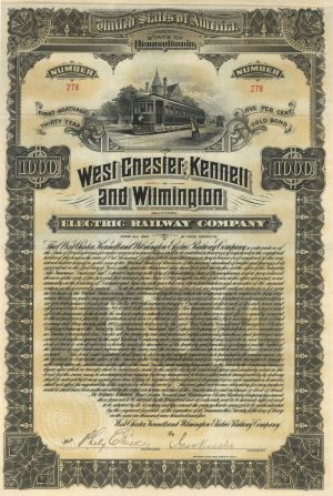 West Chester, Kennett and Wilmington Electric Railway Co. - 1905 dated $1000 Railroad Bond