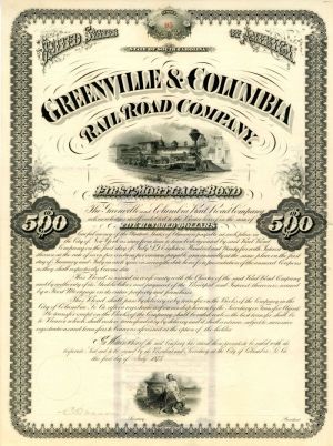 Greenville and Columbia Railroad Co. $500 Bond
