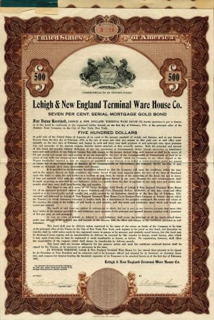 Lehigh and New England Terminal Ware House Co. - $1,000 or $500 Bond