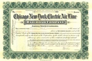 Chicago - New York Electric Air Line Railroad Co. - Stock Certificate