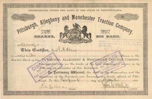 Pittsburgh, Allegheny and Manchester Traction Co. - 1890 or 1891 dated Stock Certificate