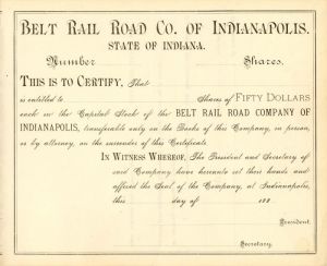 Belt Rail Road Co. of Indianapolis - Stock Certificate