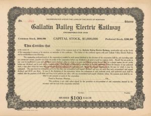 Gallatin Valley Electric Railway - Stock Certificate