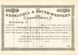 Keosauqua and South-Western Railroad Co. -  Stock Certificate