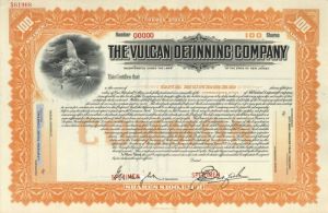 Vulcan Detinning Co. - Specimen Stock Certificate