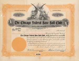 Chicago Federal Base Ball Club - Baseball Stock Certificate