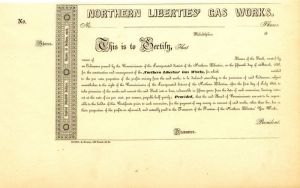 Northern Liberties' Gas Works - circa 1840's Utility Stock Certificate